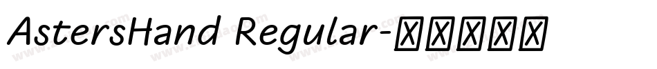 AstersHand Regular字体转换